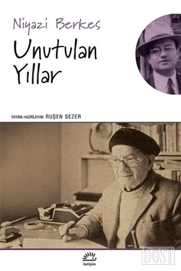 Unutulan Yıllar